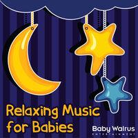 Relaxing Music For Babies