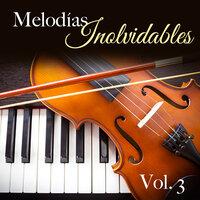 Melodías Inolvidables, Vol.3