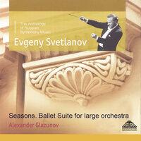 Glazunov: The Seasons & Ballet Suite for Large Orchestra