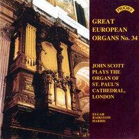 Great European Organs, Vol. 34: St. Paul's Cathedral, London
