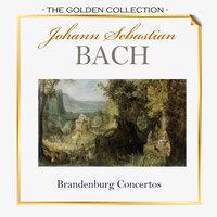The Golden Collection, Johann Sebastian Bach - Brandenburg Concertos