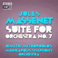 Jules Massenet Suite for Orchestra No.7