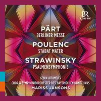 Pärt, Poulenc & Stravinsky: Works for Choir & Orchestra