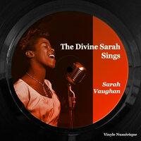The Divine Sarah Sings