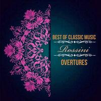 Best of Classic Music, Rossini - Overtures