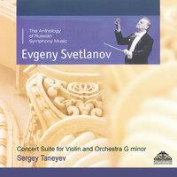 Taneyev: Concert Suite for Violin and Orchestra G Minor