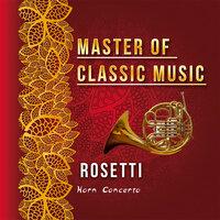Master of Classic Music, Rosetti, Horn Concerto