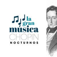 La Gran Musica Chopin Nocturne