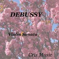 Debussy: Violin Sonata