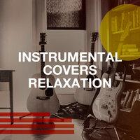 Instrumental Covers Relaxation