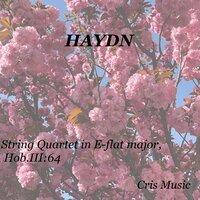 Haydn: String Quartet in E-Flat Major, Hob.III:64