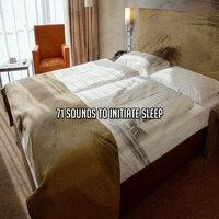 71 Sounds to Initiate Sleep