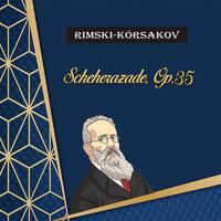 Rimski-Kórsakov, Scheherazade, Op.35
