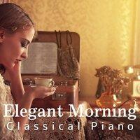 Elegant Morning Classical Piano
