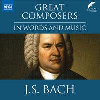 Great Composers in Words & Music: Johann Sebastian Bach