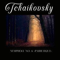 Tchaikovsky, Symphony No. 6 «pathetique»