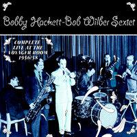 Complete Live at the Voyager Room 1956/58 with Bob Wilber