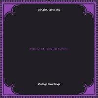 From a to Z - Complete Sessions