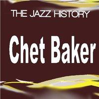 Jazz History - Chet Baker