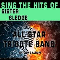 Sing the Hits of Sister Sledge