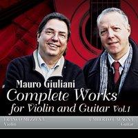 M. Giuliani: Complete Works for Violin and Guitar, Vol.1