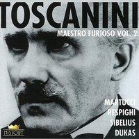 Toscanini: Maestro Furioso. Vol. 2, Disс: 3
