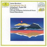 Bruckner: Symphony No.0; Helgoland; Psalm 150