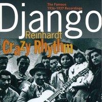 Django Reinhardt Crazy Rhythm