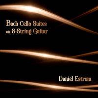 Bach Cello Suites on 8 String Guitar