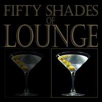 Fifty Shades of Lounge