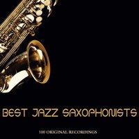 Best Jazz Saxophonists