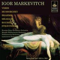 Markevitch Conducts Verdi, Brahms, Mussorgsky, Stravinsky and Others