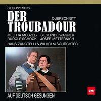 Verdi auf Deutsch: Der Troubadour