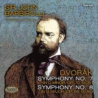 Dvořák: Symphony No. 7 in D Minor, Op. 70, B. 141 & Symphony No. 8 in G Major, Op. 88, B. 163