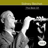 The Best of Sidney Bechet, Vol. 4