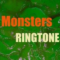 Monsters Ringtone