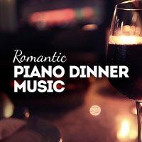 Romantic Piano Dinner Music