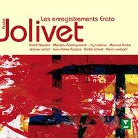 Jolivet : Orchestral & Chamber Works [The Erato Recordings]