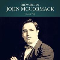 The World of John McCormack, Vol. 2