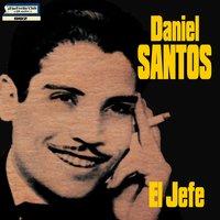 Daniel Santos: El Jefe - Ep