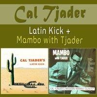 Latin Kick + Mambo with Tjader