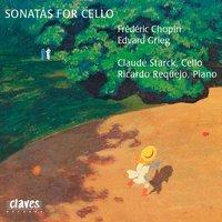 Chopin & Grieg: Sonatas for Cello & Piano