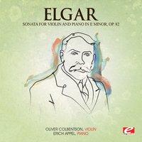 Elgar: Sonata for Violin and Piano in E Minor, Op. 82