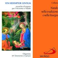 Collana Natale nella tradizione e nella liturgia: Veni Redemptor Gentium