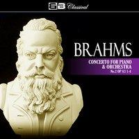 Brahms: Concerto for Piano and Orchestra No. 2 Op. 83: 1-4