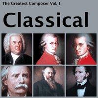 The Greatest Composer Vol. 1, Classical