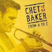 Chet Baker from A to Z, Vol. 4