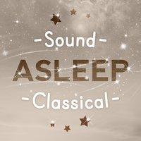 Sound Asleep Classical