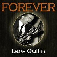 Forever Lars Gullin