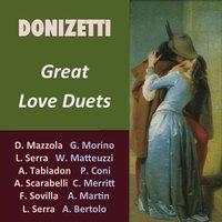 Donizetti: Great Love Duets